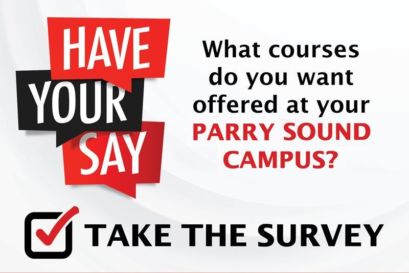 Have Your Say Survey Parry Sound